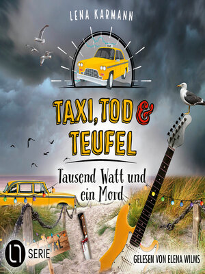 cover image of Tausend Watt und ein Mord--Taxi, Tod und Teufel, Folge 16 (Ungekürzt)